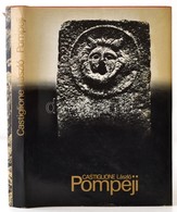 Castiglione László: Pompeji. Bp.,1973, Corvina. Fekete-fehér Képanyaggal Illusztrált. Kiadói Egészvászon-kötés, Kiadói S - Zonder Classificatie