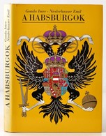 Gonda Imre - Niederhauser Emil: A Habsburgok. Egy Európai Jelenség. Bp., 1977, Gondolat. Kiadói Egészvászon-kötésben, Ki - Unclassified