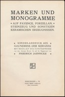 Jaennicke, Friedrich: Marken Und Monogramme, Auf Fayence, Porzellan, Steinzeug Und Sonstigen Keramischen Erzeugnissen. E - Unclassified