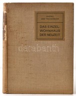 Das Einzelwohnhaus Der Neuzeit. Szerk.: Haenel, Erich - Tscharmann, Heinrich. Lipcse, 1907, J. J. Weber. Kissé Kopott Vá - Unclassified