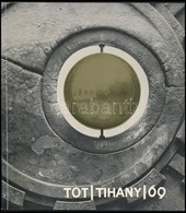 Amerigo Tot Kiállítása. Tihany, 1969, Tihanyi Múzeum. Kiadói Papírkötés, Fekete-fehér Képanyaggal Illusztrált. - Unclassified