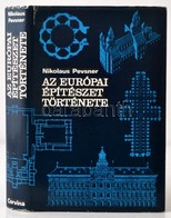 Nikolaus Pevsner: Az Európai építészt Története. Nyugat-Európa A X. Századtól A XX. Századig. Fordította: Borbás Mária.  - Zonder Classificatie