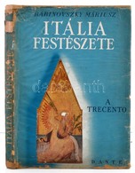 Rabinovszky Máriusz: Itália Festészete. A Trecento.
Itália Festészete. A Trecento. Bp. 1947. Dante. 193 L. 4 T. Folio. K - Unclassified