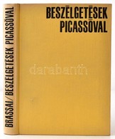 Brassai: Beszélgetések Picassóval. Bp.,1968, Corvina. Fekete-fehér Fotókkal. Kiadói Egészvászon-kötés. - Unclassified