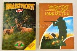 2 Vadászkönyv: Vadászati Alapismeretek. Szerk.: Dr. Borzsák Benő. Bp.,1988, Mezőgazdasági Kiadó. Kiadói Papírkötés. + Va - Non Classificati