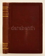 Greguss Gyula: Összegyűjtött értekezései. Emlékbeszéddel Greguss Ágosttól. 
Bp., 1876. Kir. M. Természettudományi Társul - Unclassified