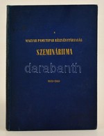 A Magyar Pamutipar Részvénytársaság Szemináriuma 1939-1940. Bp.,1940, Magyar Pamutipar Rt. Kiadói Egészvászon-kötés, Kis - Ohne Zuordnung