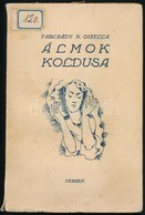 Farczády N. Gizella: Álmok Koldusa. Versek. Aláírt Példány. Bp., 1937. Szerzői. Kiadói Kartonálásban - Unclassified