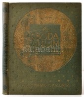 Csoda Album.  Szerk.: Szini Gyula. A Pesti Napló Előfizetőinek Készült Kiadás. Bp., 1911, Hornyánszky Viktor, 131 P.+ 11 - Zonder Classificatie