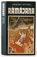 Rámájana. Fordította: Jánosy István. Az Előszót és A Jegyzeteket Szentmihályi Szabó Péter írta. Bp., 1978, Móra. Kiadói  - Unclassified