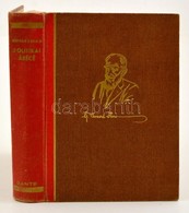 Bernard Shaw: Politikai ábécé. Fordította: Gombos László: Bp., 1947, Dante. Kiadói Kissé Kopott Félvászon-kötés. - Non Classificati