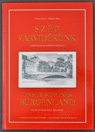 Göncz József - Bognár Béla: Szép Várvidékünk Történelmi Képeslapokon. A Sorozat Negyedik Albuma. Magyar-német Kétnyelvű  - Ohne Zuordnung