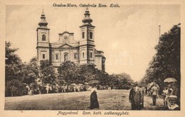 ** T2/T3 Nagyvárad, Oradea; Római Katolikus Székesegyház / Cathedral (EK) - Zonder Classificatie