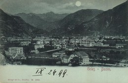 * T1/T2 1899 Gries-San Quirino, Gries-Quirein (Bolzano, Bozen; Südtirol) - Ohne Zuordnung