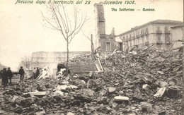 ** T2/T3 Messina, Messina Dopo Il Terremoto Del 28 Dicembre 1908. Via Solferino, Rovine / Messina After The Earthquake O - Ohne Zuordnung