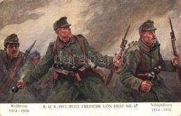 T2/T3 Weltkrieg 1914-1916 - K.u.K. Inft.-Regt. Freiherr Von Kray Nr. 67. Verlag K.u.K. Kmdo. Der 27. Inf. Trp. Dion. / W - Ohne Zuordnung