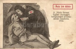 * T3 1914 Vöröskeresztes Propaganda Lap Katonával és Nővérrel. A Vörös Kereszt Egylet Dunaparti Betegnyugvó állomásának  - Ohne Zuordnung