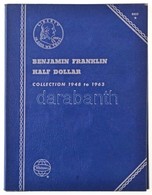 Érmeberakó Az 1948-1963 Között Kiadott Amerikai 1/2D 'Franklin' Címletű érmékhez T:I - Ohne Zuordnung