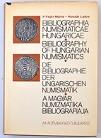 F. Fejér Mária - Huszár Lajos: A Magyar Numizmatika Bibliográfiája, Akadémiai Kiadó Budapest, 1977. Kissé Sérült Külső B - Non Classés