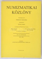 Numizmatikai Közlöny CIV.-CV. évfolyam, 2005-2006. Budapest, Magyar Numizmatikai Társulat, 2006. Használt, Jó állapotú P - Sin Clasificación