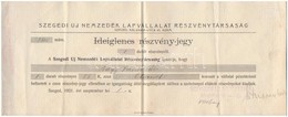 Szeged 1921. 'Szegedi Uj Nemzedék Lapvállalat Részvénytársaság' Névre Szóló Részvény Jegye 55K-ról, Kitöltve, Felülbélye - Ohne Zuordnung