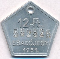 1950. 12Ft 'Ebadójegy' Al Bárca T:2 - Unclassified
