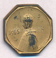 Szász Vilmos (1884-1923) 1916. 'Károly és Zita' Aranyozott Zn Emlékérem (24mm) T:2
Hungary 1916. 'Charles And Zita' Gilt - Unclassified