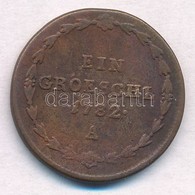 Csehország / Történelmi Tartomány 1781A 1G Cu T:2- Bohemia 1781A 1 Groeschl Cu C:VF - Non Classificati