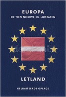 Lettország 2001-2005. 1s - 2L (8xklf) Forgalmi Sor, 'Europa - A Tíz új Tagállam' Sorozat + 2004. 'Europa / Lett Köztársa - Zonder Classificatie