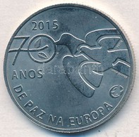 Portugália 2015. 2,5E Cu-Ni '70 éve Béke Európában' T:1-
Portugal 2015. 2,5 Euro Cu-Ni '70 Years Of Peace In Europe' C:A - Zonder Classificatie