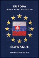 Szlovákia 1995-2002. 10h-10K (7xklf) Forgalmi Sor, 'Europa - A Tíz új Tagállam' Sorozat + 2004. 'Europa / Szlovák Köztár - Zonder Classificatie
