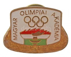 DN 'Magyar Olimpiai Akadémia' Zománcozott Jelvény (21x15mm) T:1- - Sin Clasificación