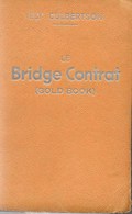 Le BRIDGE CONTRAT  " Gold-Book " - Gesellschaftsspiele