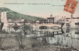 47 - CASTEMORON SUR LOT - Pont Suspendu Et Vue Du Côteau - Castelmoron