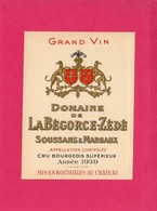 Etiquette Vin, Domaine De LaBégorce-Zédé, Soussans & Margaux, Cru Bourgeois, 1939, Grand Vin - Collezioni & Lotti