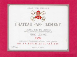 Etiquette Vin, Château Pape Clément, Grand Cru De Graves, Pessac-Léognan, 1999 - Lots & Sammlungen