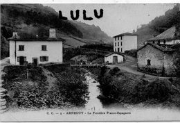 DEPT 64 : édit. C C N° 5 : Arneguy La Frontière Franco Espagnole - Arnéguy