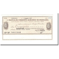 Billet, Italie, 50 Lire, 1977, 1977-08-04, SPL - [10] Assegni E Miniassegni