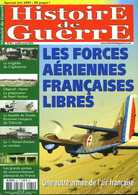 Histoire De Guerre N° 60 : Les Forces Aériennes Françaises Libres, Bunkers Postes De Commandement Allemands En France - French