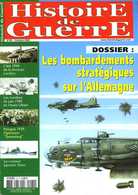 Histoire De Guerre N° 62 : Bombardements Stratégiques Sur L'Allemagne, L'été 1944 De La Division Leclerc - French