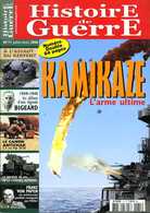Histoire De Guerre N° 71 : Kamikaze, Bigeard Dans La 2è Guerre Mondiale, Maginot Kerfent - French