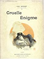 Livre , Cruelle Enigme  De Paul Bourget - Anciens (avant 1960)