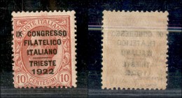 REGNO D'ITALIA - 1922 - 10 Cent Congresso Filatelico (123) Gomma Originale (600) - Other & Unclassified