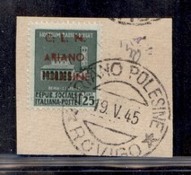 CLN - LOCALI - ARIANO POLESINE - 1945 - 25 Cent (Errani 32Al) Usato Su Frammento - ; Dopo C - Cert. AG - Altri & Non Classificati