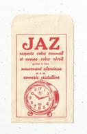 Pochette JAZ , Horlogerie-bijouterie , Lunetterie Maxime AUBRUN , CHAUVIGNT , Vienne , 2 Scans - Publicités