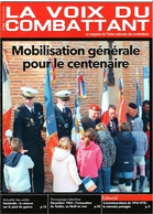 La Voix Du Combattant N°1840 12/2018 - UNC AISNE - Mobilisation Pour Le Centenaire - French