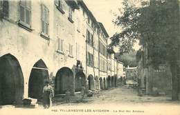 GARD  VILLENEUVE LES AVIGNON  La Rue Des Arceaux - Villeneuve-lès-Avignon