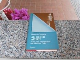 Ad Occhi Aperti - Marguerite Yourcenar - Novelle, Racconti