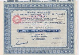 ACTION 100 FRANCS - SOCIETE INDOCHINE DE COMMERCE D AGRICULTURE ET DE FINANCE  (SICAF)  STATUT 1919 SERIE B 1924 - Agricultura