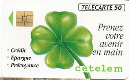 TÉLÉCARTE PHONECARD FRANCE PRIVÉES PUBLIQUES CETELEM CRÉDIT EPARGNE PRÉVOYANCE  TRÈFLE  4 FEUILLES EN 571 - Privat